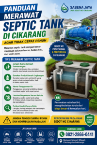 Panduan Merawat Septic Tank di Cikarang Agar Tidak Cepat Penuh